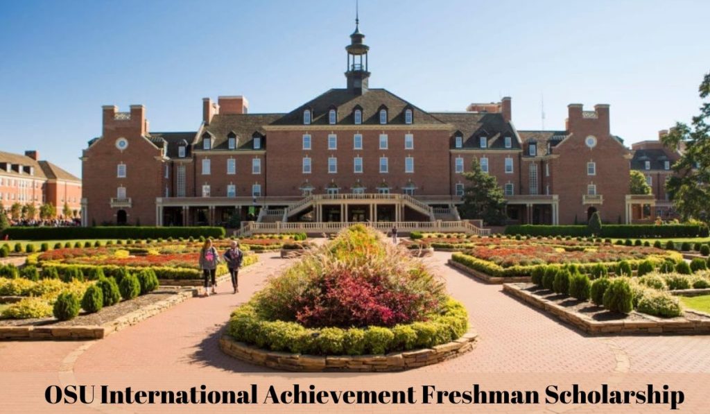 Oklahoma State University's International Achievement Freshmen Scholarship